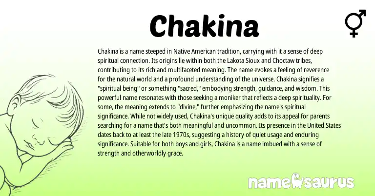 Infographic about Chakina name meaning, Chakina is a name from Sioux, Lakota, American origin(s).
