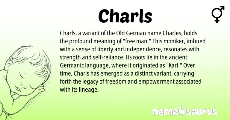 Infographic about Charls name meaning, Charls is a name from Old German, Germanic origin(s).
