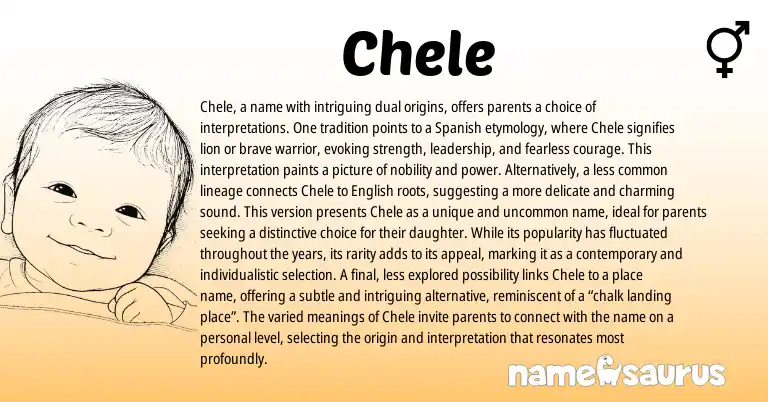 Infographic about Chele name meaning, Chele is a name from English, Spanish origin(s).
