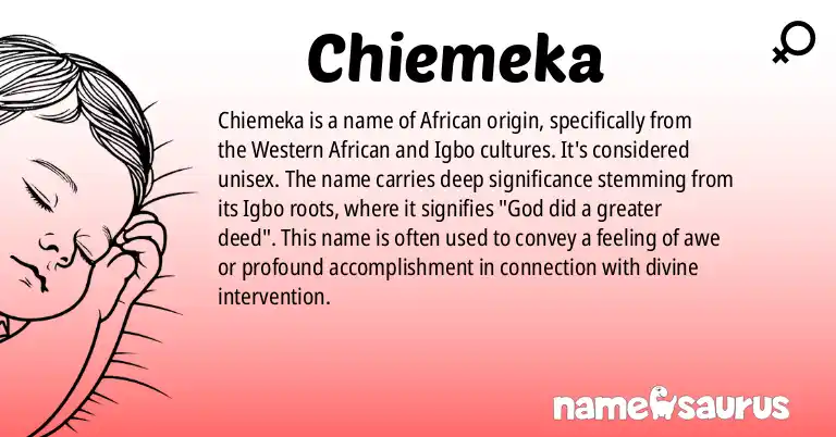 Infographic about Chiemeka name meaning, Chiemeka is a name from Western African, Igbo origin(s).