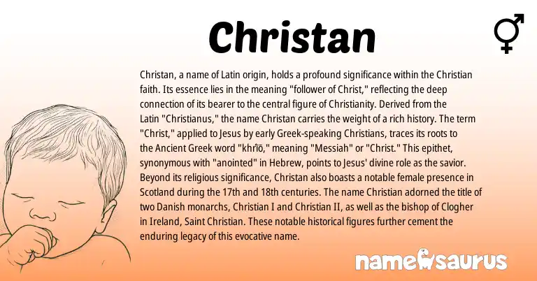 Infographic about Christan name meaning, Christan is a name from Ancient Greek, Christianity, Danish, Ireland, Latin, Greek, Hebrew origin(s).