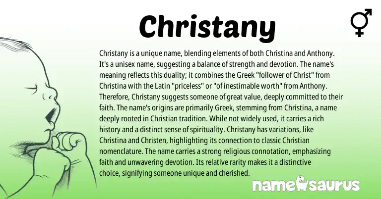 Infographic about Christany name meaning, Christany is a name from English, Greek, Latin origin(s).