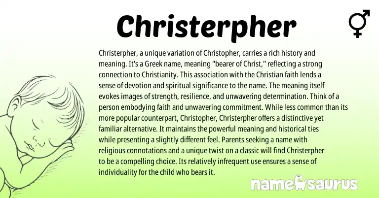 Infographic about Christerpher name meaning, Christerpher is a name from Greek origin(s).