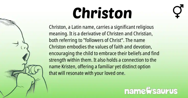 Infographic about Christon name meaning, Christon is a name from Latin origin(s).
