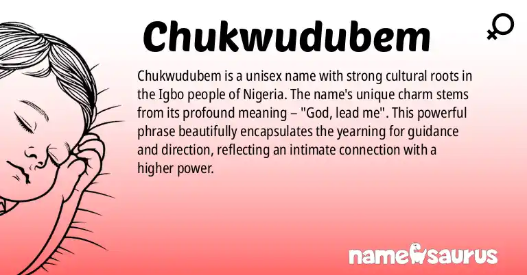 Infographic about Chukwudubem name meaning, Chukwudubem is a name from Igbo origin(s).