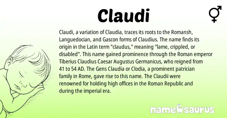 Infographic about Claudi name meaning, Claudi is a name from Roman, Romansh, Latin, Gascon origin(s).