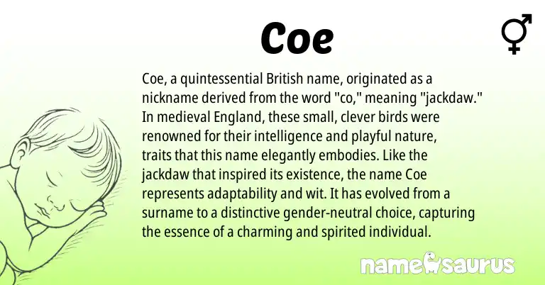 Infographic about Coe name meaning, Coe is a name from British, England origin(s).