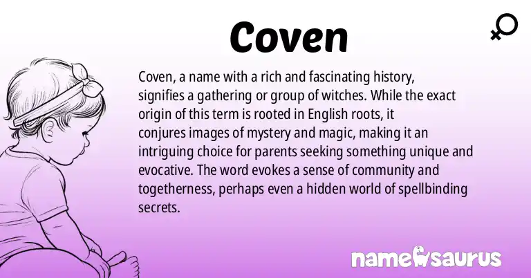 Infographic about Coven name meaning, Coven is a name from English origin(s).