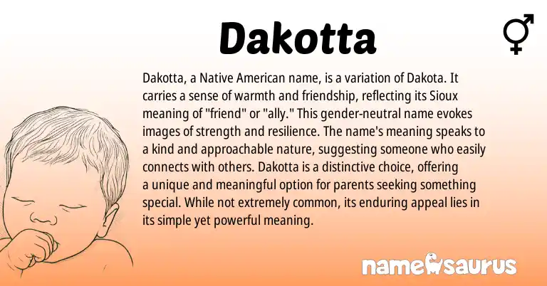 Infographic about Dakotta name meaning, Dakotta is a name from Sioux, Lakota, American origin(s).