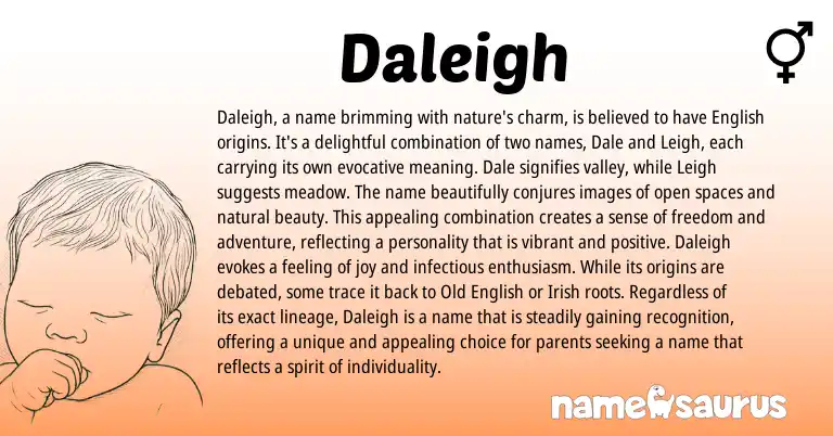 Infographic about Daleigh name meaning, Daleigh is a name from English origin(s).