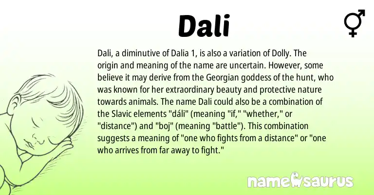 Infographic about Dali name meaning, Dali is a name from Slavic, Georgian origin(s).