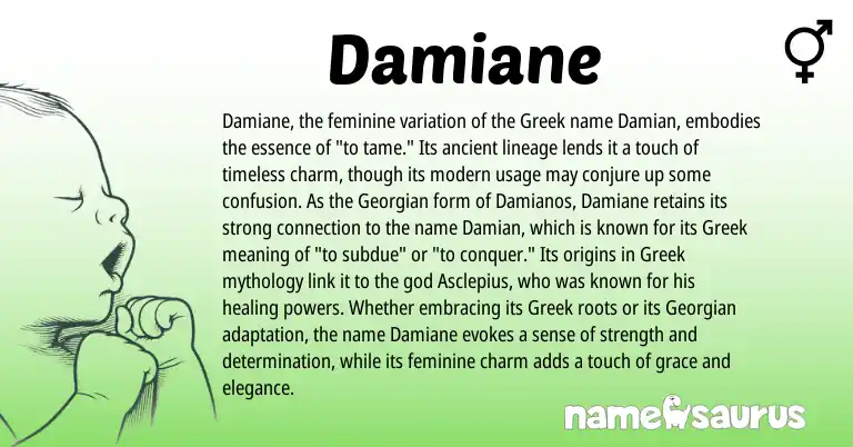 Infographic about Damiane name meaning, Damiane is a name from Georgian, Greek origin(s).
