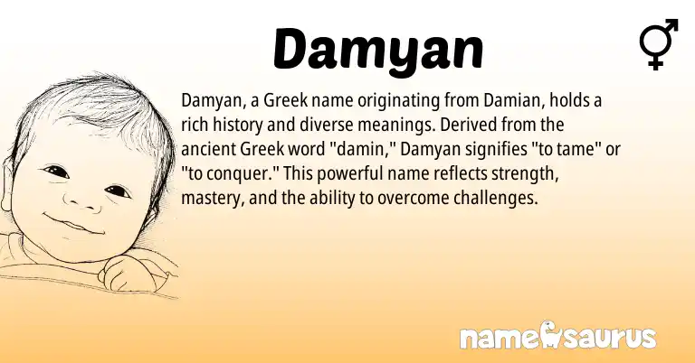 Infographic about Damyan name meaning, Damyan is a name from Greek origin(s).