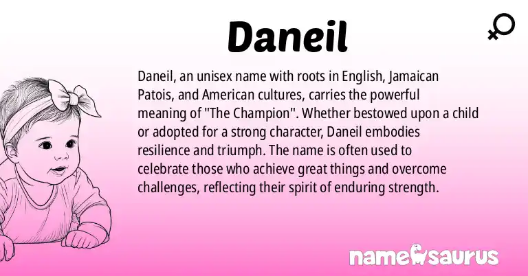 Infographic about Daneil name meaning, Daneil is a name from English, Jamaican Patois, American origin(s).