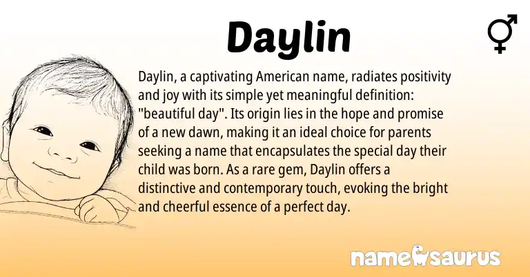 Infographic about Daylin name meaning, Daylin is a name from American origin(s).