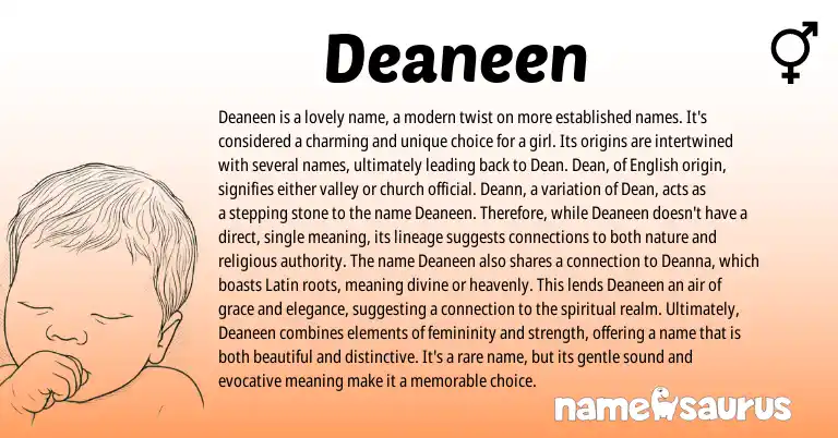Infographic about Deaneen name meaning, Deaneen is a name from Latin origin(s).