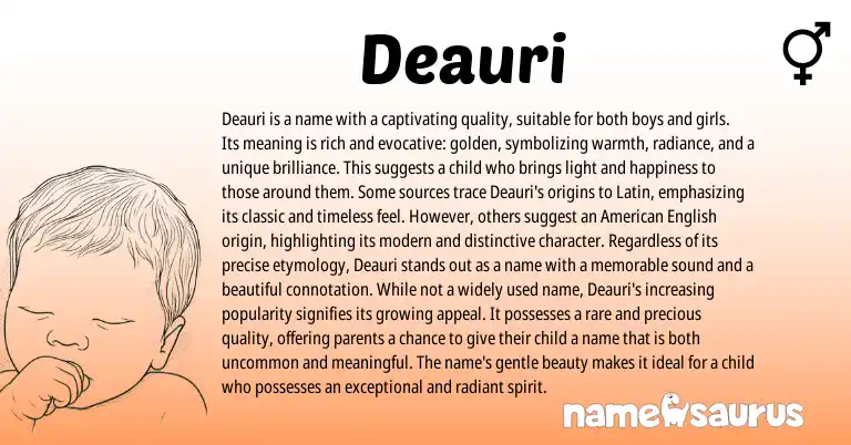 Infographic about Deauri name meaning, Deauri is a name from Latin origin(s).