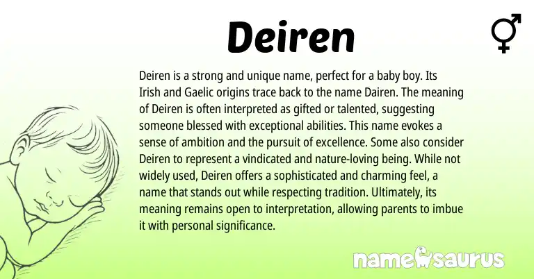 Infographic about Deiren name meaning, Deiren is a name from English, Irish origin(s).
