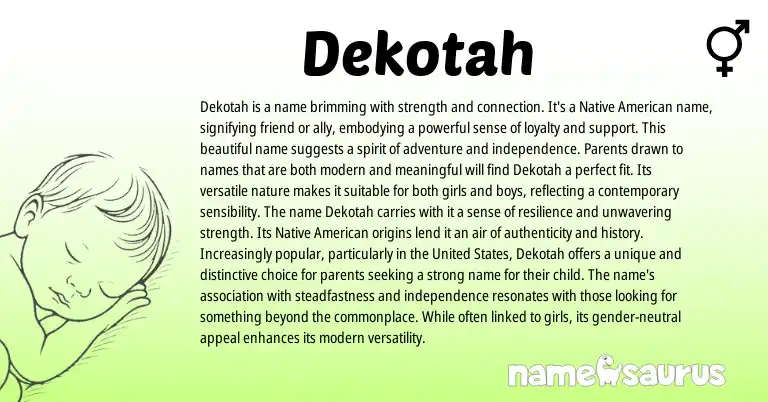 Infographic about Dekotah name meaning, Dekotah is a name from American origin(s).