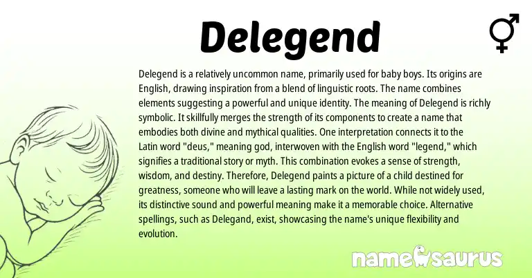 Infographic about Delegend name meaning, Delegend is a name from Latin, English origin(s).
