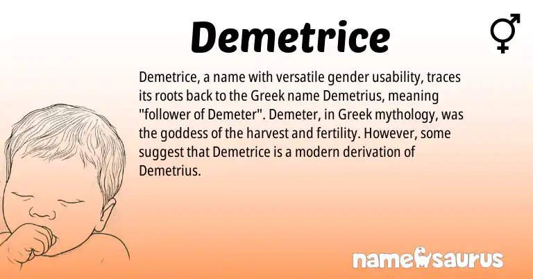 Infographic about Demetrice name meaning, Demetrice is a name from Greek origin(s).