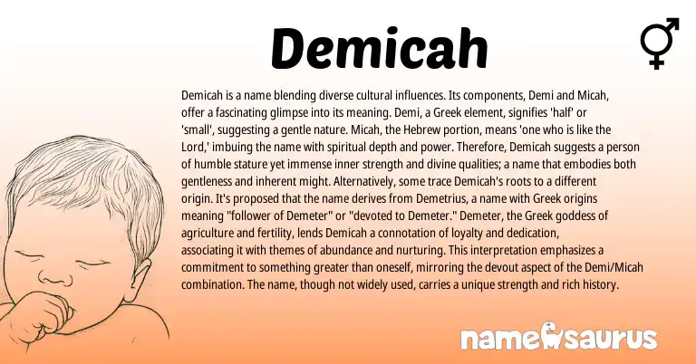 Infographic about Demicah name meaning, Demicah is a name from Greek, Hebrew origin(s).