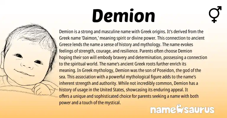 Infographic about Demion name meaning, Demion is a name from Greek origin(s).