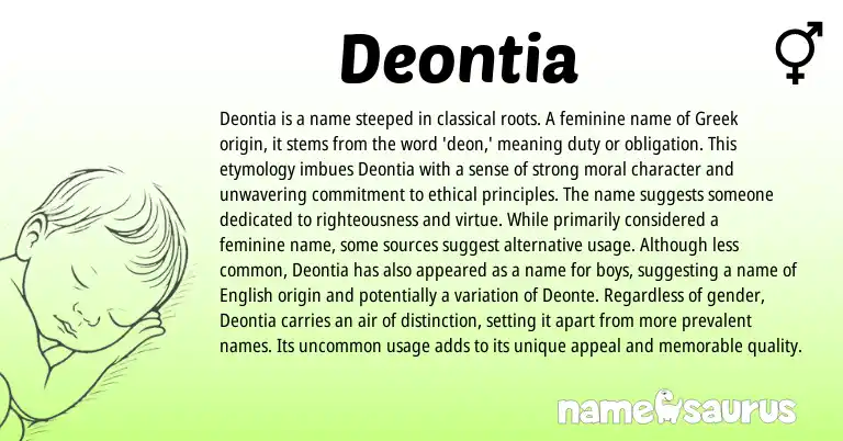 Infographic about Deontia name meaning, Deontia is a name from Greek origin(s).