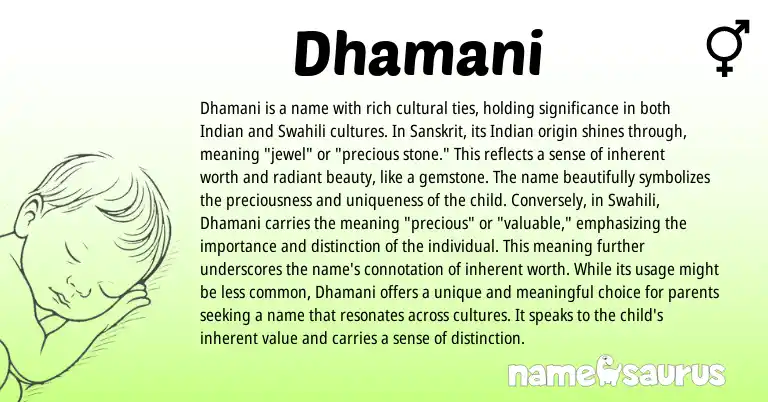 Infographic about Dhamani name meaning, Dhamani is a name from Indian, Sanskrit origin(s).