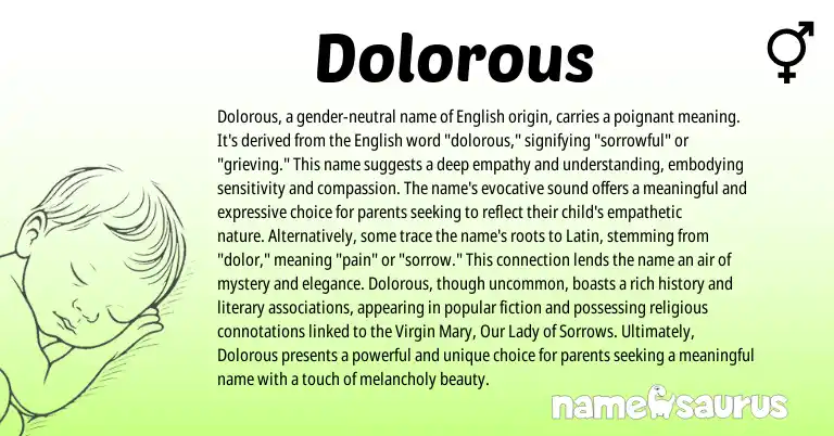 Infographic about Dolorous name meaning, Dolorous is a name from English origin(s).