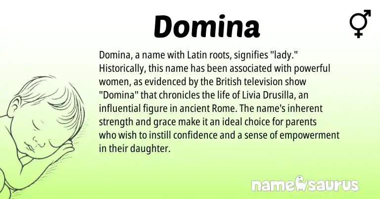 Infographic about Domina name meaning, Domina is a name from British, Latin origin(s).