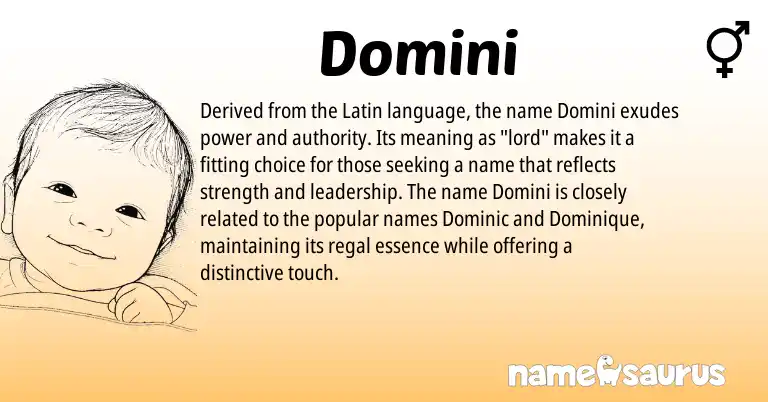 Infographic about Domini name meaning, Domini is a name from Latin origin(s).