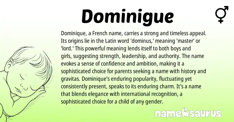 Infographic about Dominigue name meaning, Dominigue is a name from Latin, French origin(s).