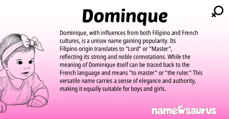 Infographic about Dominque name meaning, Dominque is a name from Filipino, French origin(s).