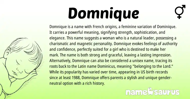 Infographic about Domnique name meaning, Domnique is a name from French origin(s).
