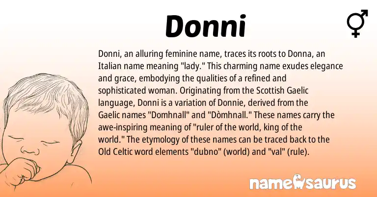 Infographic about Donni name meaning, Donni is a name from Old Celtic, Gaelic, Scottish, Italian origin(s).