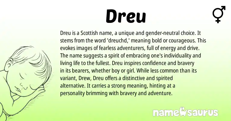 Infographic about Dreu name meaning, Dreu is a name from Scottish origin(s).