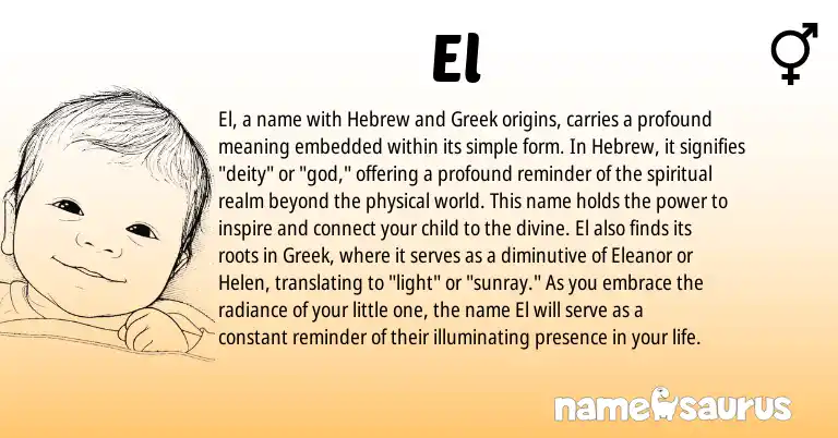 Infographic about El name meaning, El is a name from Hebrew, Greek origin(s).