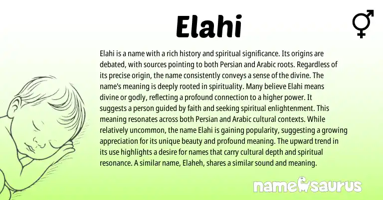 Infographic about Elahi name meaning, Elahi is a name from Persian origin(s).