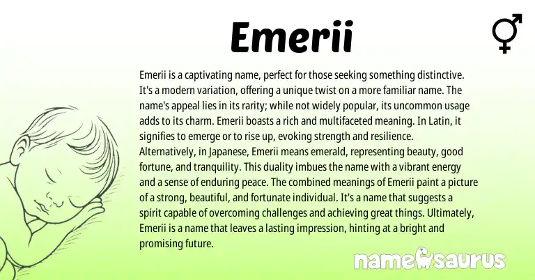 Infographic about Emerii name meaning, Emerii is a name from Japanese, Latin origin(s).