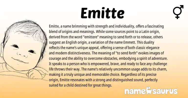 Infographic about Emitte name meaning, Emitte is a name from Latin origin(s).