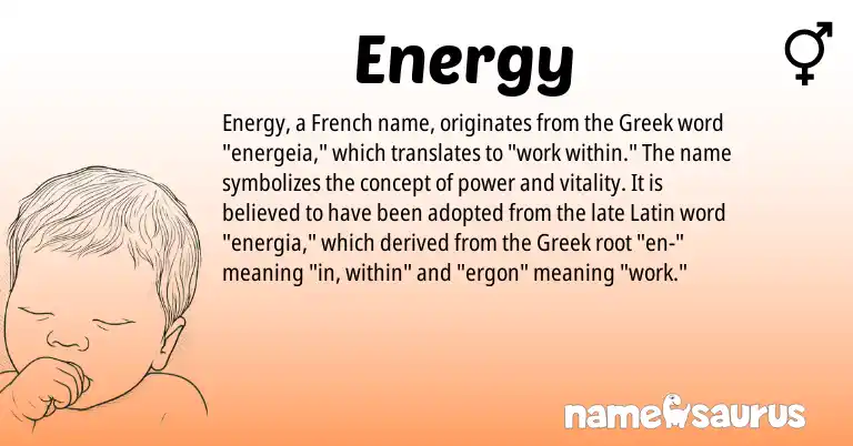 Infographic about Energy name meaning, Energy is a name from French, Latin, Greek origin(s).