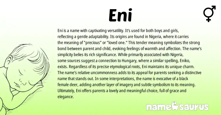 Infographic about Eni name meaning, Eni is a name from Indian, Yoruba, Nigerian origin(s).