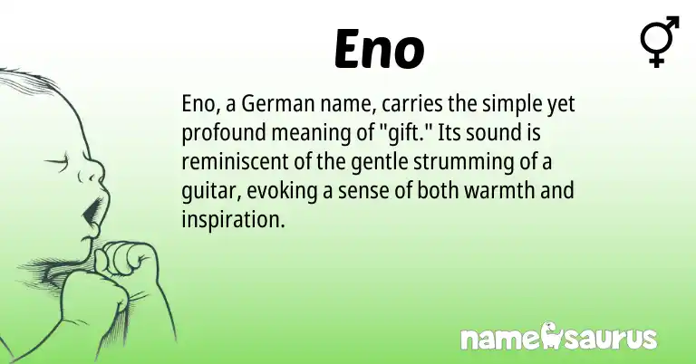 Infographic about Eno name meaning, Eno is a name from German origin(s).