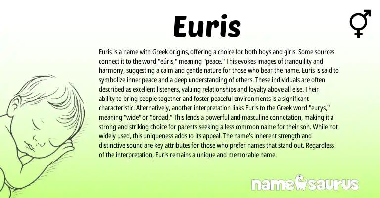 Infographic about Euris name meaning, Euris is a name from Greek origin(s).