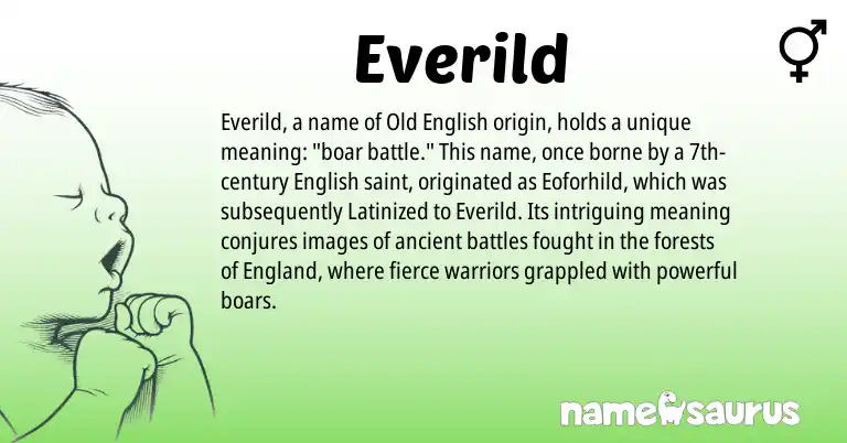 Infographic about Everild name meaning, Everild is a name from Old English, English, England origin(s).