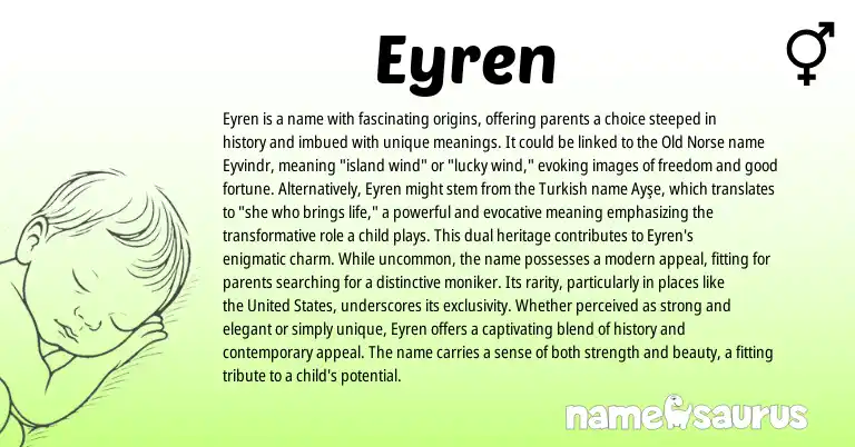 Infographic about Eyren name meaning, Eyren is a name from Turkish, Norse origin(s).