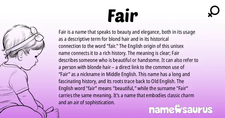 Infographic about Fair name meaning, Fair is a name from English (African), English (American), Old English, English origin(s).
