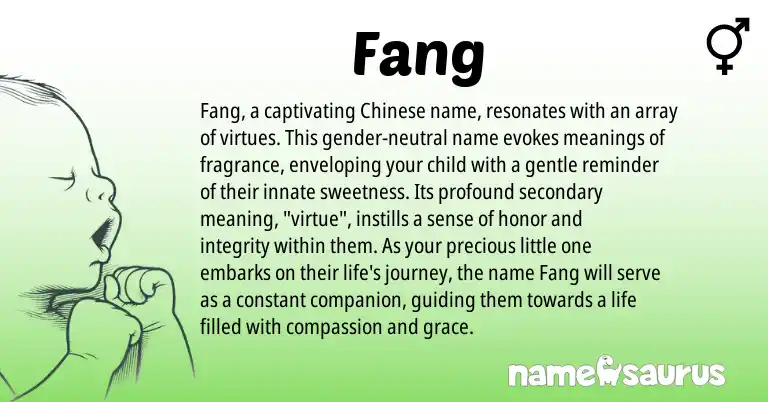 Infographic about Fang name meaning, Fang is a name from Chinese origin(s).