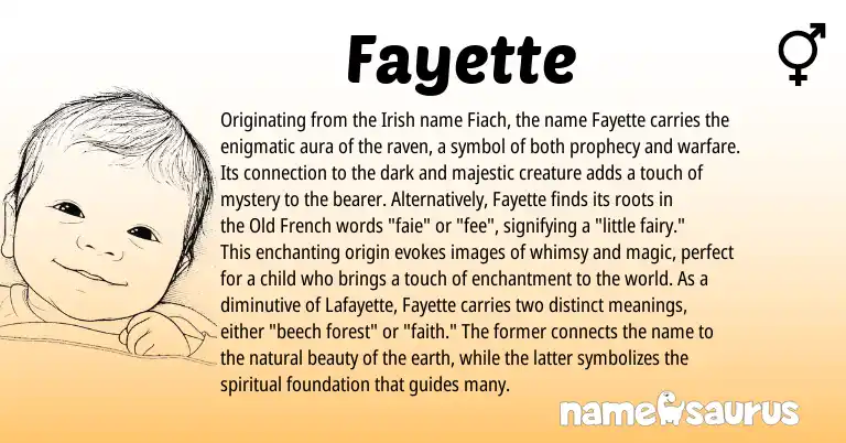 Infographic about Fayette name meaning, Fayette is a name from Irish, Old French origin(s).